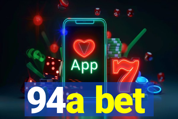 94a bet